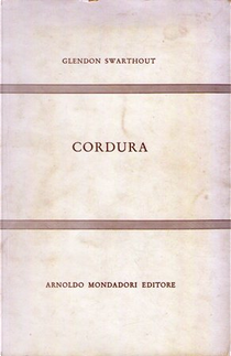 Cordura by Glendon Swarthout
