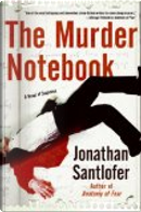 The Murder Notebook by Jonathan Santlofer