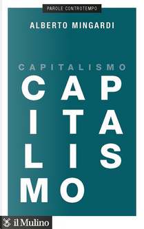Capitalismo by Alberto Mingardi