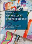 Monete locali e moneta globale by Tonino Perna