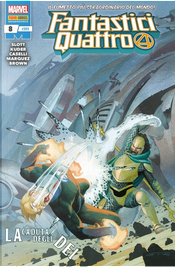 Fantastici Quattro n. 393 by Dan Slott