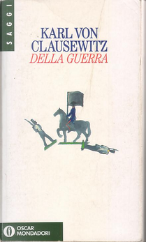 DELLA GUERRA by Karl von Clausewitz