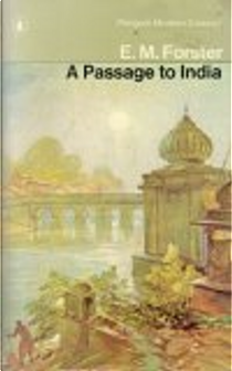A Passage to India by E.M. Forster