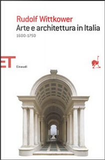 Arte e architettura in Italia by Rudolf Wittkower