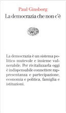 La democrazia che non c'è by Paul Ginsborg