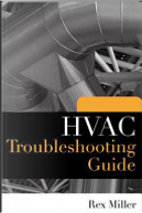 HVAC Troubleshooting Guide by Rex Miller