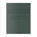 Gioachino Rossini: Moïse et Pharaon
