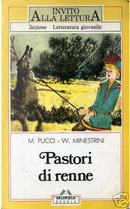 Pastori di renne by Mario V. Pucci, Walter Minestrini