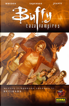Buffy cazavampiros. Octava temporada, Vol.6 by Jane Espenson, Joss Whedon