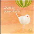 Questo posso farlo by Satoe Tone