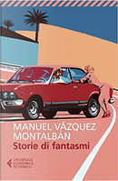 Storie di fantasmi by Manuel Vazquez Montalban