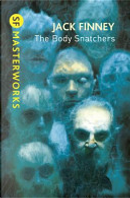 The Body Snatchers by Jack Finney