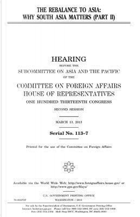 The Rebalance to Asia by United States Congress