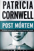 Post mortem/ Post mortem by Patricia Cornwell