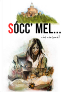 Sócc'mel... che canzone!
