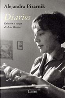 DIARIOS by Alejandra Pizarnik
