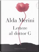 Lettere al dottor G by Alda Merini