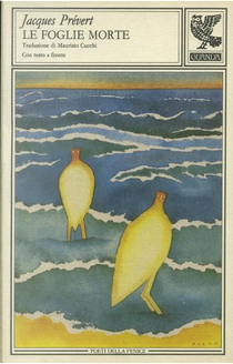 Le foglie morte by Jacques Prevert