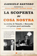La scoperta di Cosa Nostra by Gabriele Santoro