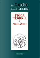 Fisica Teorica 1 by Evgenij M. Lifsits, Lev D. Landau
