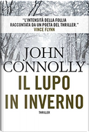 Il lupo in inverno by John Connolly