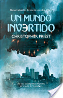 Un mundo invertido by Christopher Priest