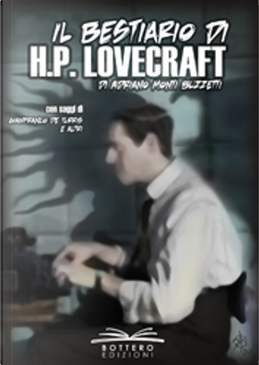 Il bestiario di H. P. Lovecraft by Adriano Monti-Buzzetti