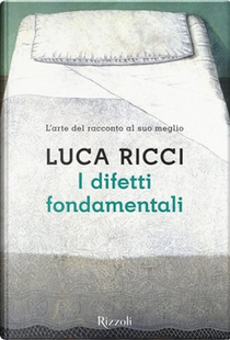 I difetti fondamentali by Luca Ricci