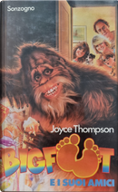 Bigfoot e i suoi amici by Joyce Thompson
