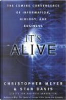 It's Alive by Chris Meyer, Stan Davis