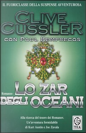 Lo zar degli oceani by Clive Cussler, Paul Kemprecos