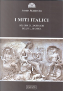 I miti Italici by Andrea Verdecchia