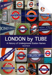 London by Tube by David Revill