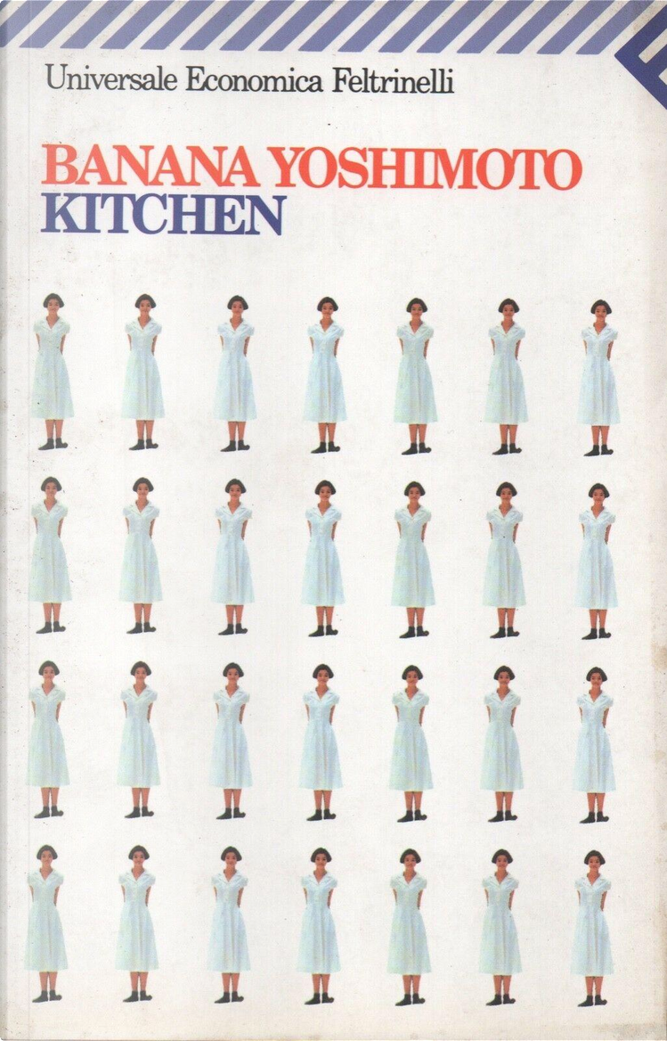 Kitchen di Banana Yoshimoto, Feltrinelli, Paperback - Anobii