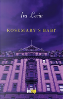 Rosemary's Baby by Ira Levin