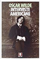 Interviste americane by Oscar Wilde