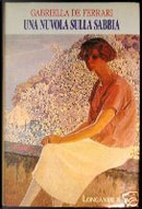 Una nuvola sulla sabbia by Gabriella De Ferrari