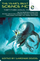 The Year's Best Science Fiction: Thirty-Third Annual Collection by Eleanor Arnason, Geoff Ryman, Paul McAuley