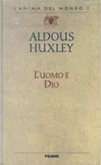 L'uomo e Dio by Aldous Huxley