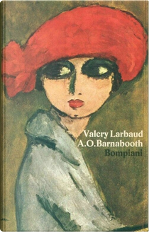 A. O. Barnabooth by Valéry Larbaud