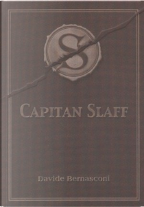 Capitan Slaff. Con CD Audio by Davide Bernasconi