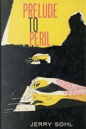 Prelude to Peril by Jerry Sohl