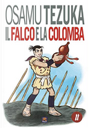 Il Falco e la Colomba vol. 2 by Tezuka Osamu