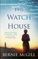 The Watch House by Bernie McGill