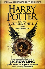 Harry Potter and the Cursed Child, Parts 1 & 2 by Jack Thorne