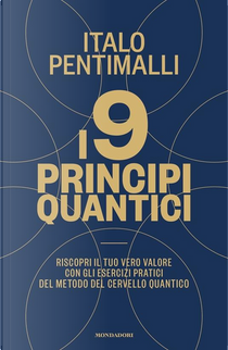 I 9 principi quantici by Italo Pentimalli