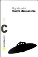 Cinema e fantascienza by Roy Menarini