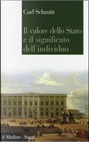 Il valore dello Stato e il significato dell'individuo by Carl Schmitt