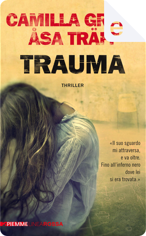 Trauma by Camilla Grebe, Åsa Träff