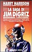 La saga di Jim Digriz by Harry Harrison